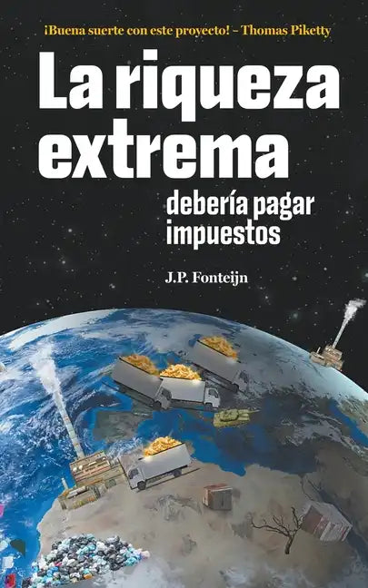 La riqueza extrema debería pagar impuestos - Paperback