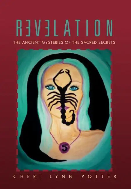 Revelation: The Ancient Mysteries of the Sacred Secrets - Hardcover