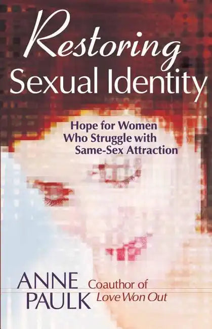Restoring Sexual Identity - Paperback