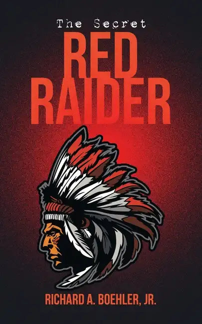 The Secret Red Raider - Paperback