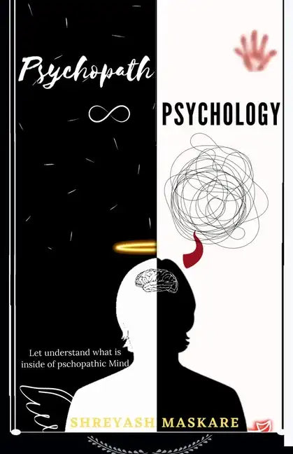 Psychopath Psychology - Paperback