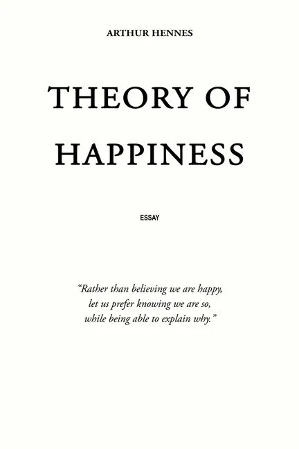 Theory of Happiness - Paperback
