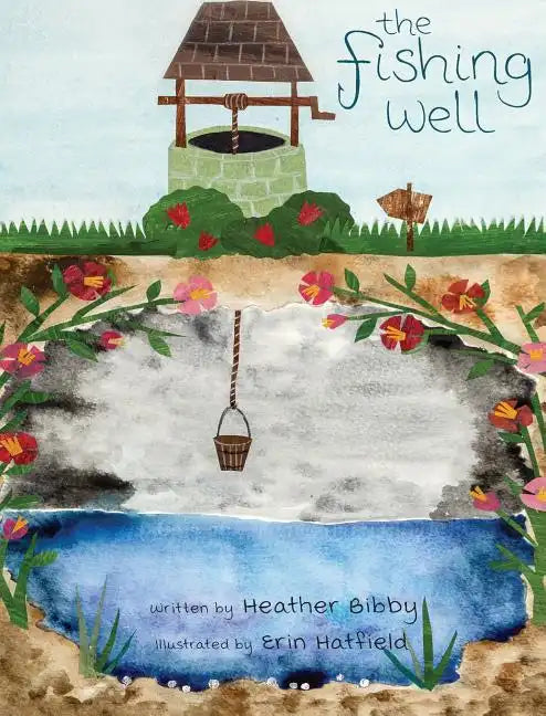 The Fishing Well - Hardcover