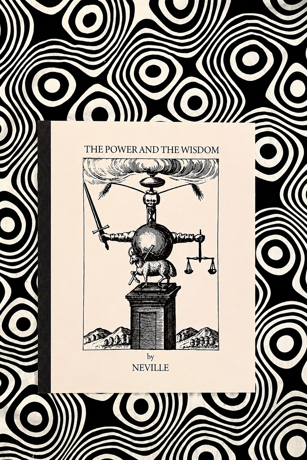 The Power and The Wisdom — Neville Goddard