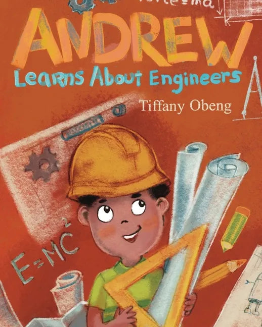 Andrew Learns about Engineers: Career Book for Kids (STEM Children's Books) - Paperback
