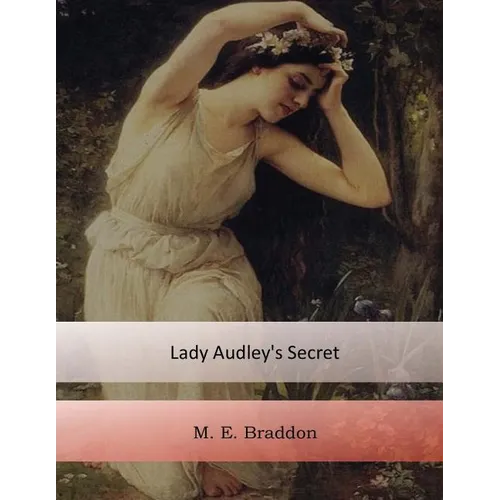 Lady Audley's Secret - Paperback