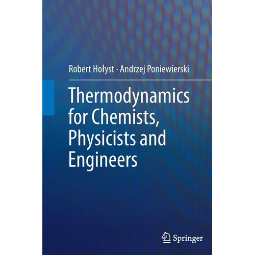 Thermodynamics for Chemists, Physicists and Engineers - Paperback