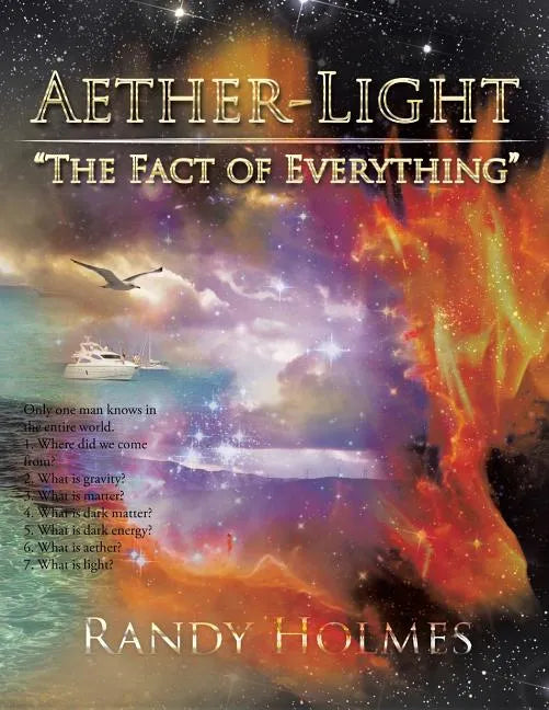 Aether-Light: "The Fact of Everything" - Paperback