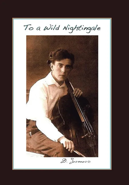 To a Wild Nightingale - Hardcover