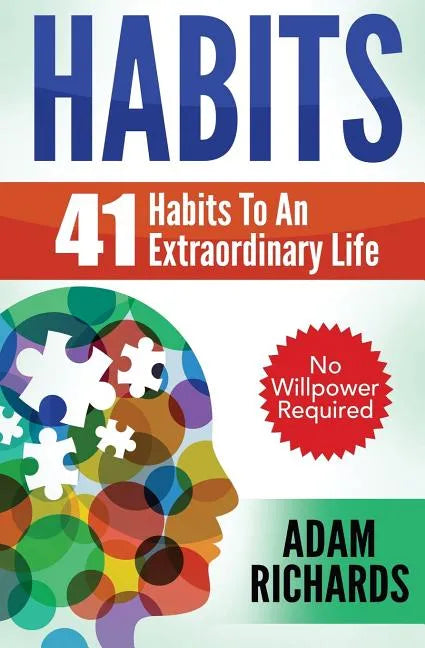 Habits: 41 Habits To An Extraordinary Life - Paperback