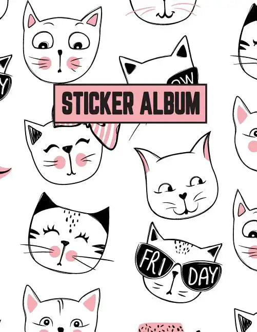 Sticker Album: Sticker Activity Book Permanent Sticker Book 8.5 x 11 Large - Paperback