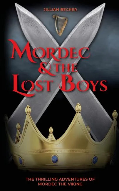 Mordec and the Lost Boys - Paperback