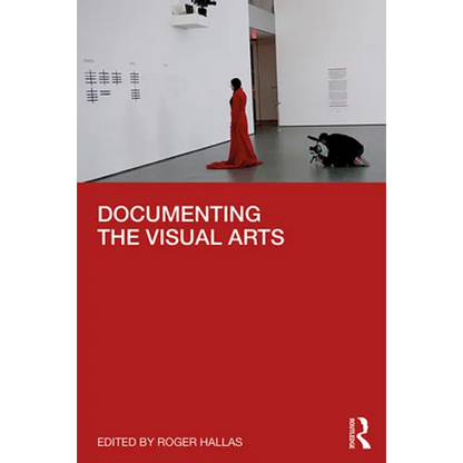 Documenting the Visual Arts - Paperback