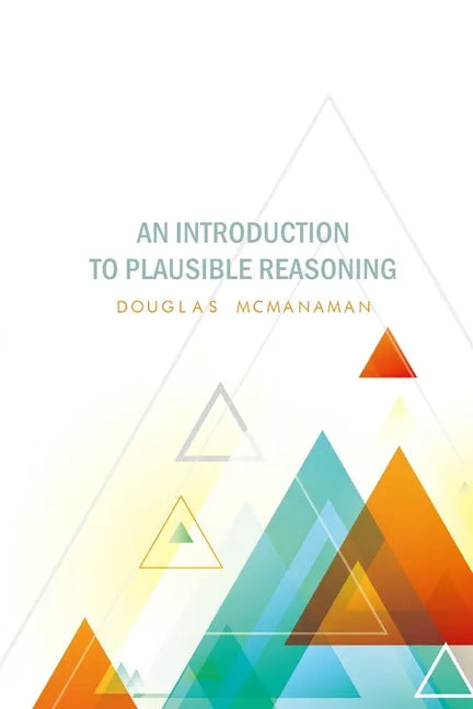 Introduction to Plausible Reasoning - Paperback