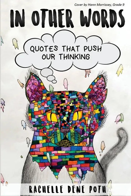 In Other Words: Quotes that Push our Thinking - Paperback