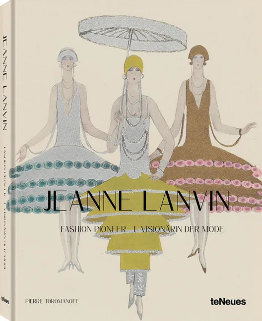 Jeanne Lanvin: Fashion Pioneer - Hardcover