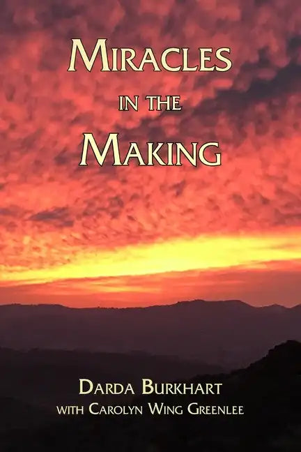 Miracles In The Making - Paperback