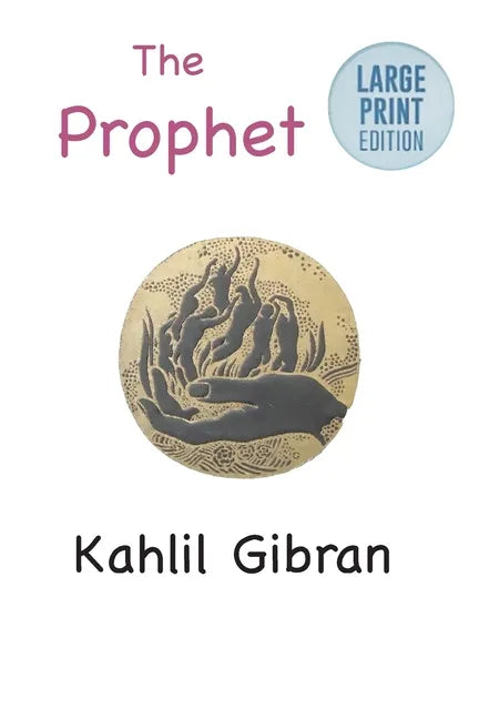 The Prophet: Large Print Edition - Paperback