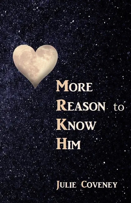 Mrkh: More Reason to Know Him - Paperback