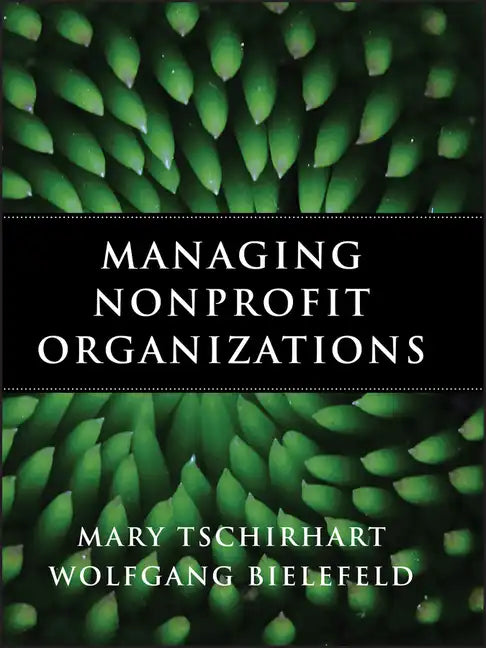 Managing Nonprofit Organizatio - Hardcover