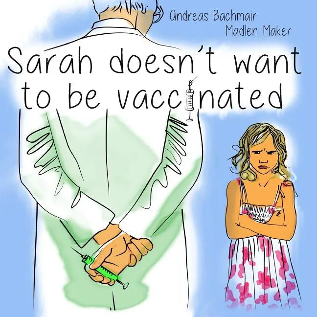 Sarah does not want to be vaccinated - Paperback