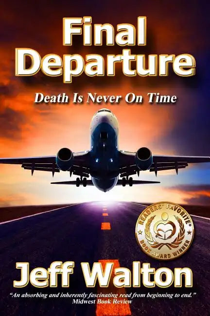 Final Departure: Death Is Never On Time - Paperback