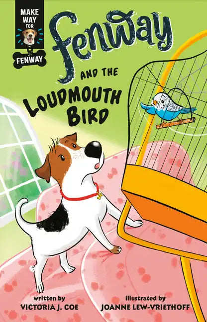 Fenway and the Loudmouth Bird - Paperback