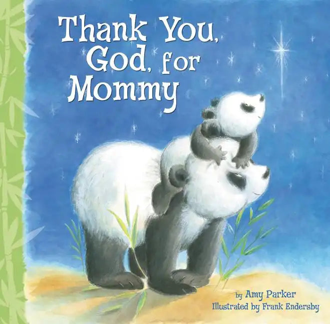 Thank You, God, for Mommy - Board Book
