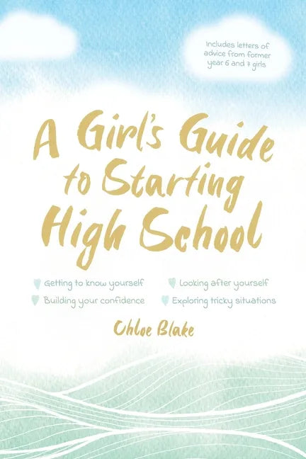A Girl's Guide to Starting High School - Paperback