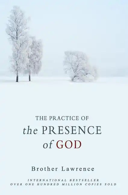 The Practice of the Presence of God - Paperback