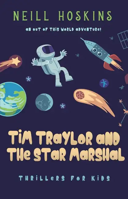 Tim Traylor And The Star Marshal - Paperback