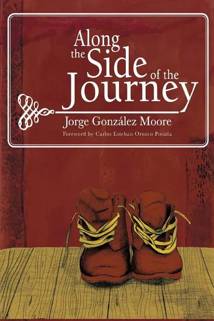 Along the Side of the Journey - Paperback