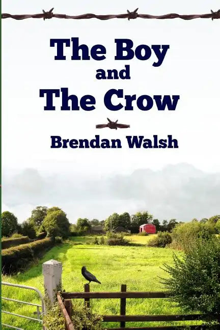 The Boy and the Crow - Paperback