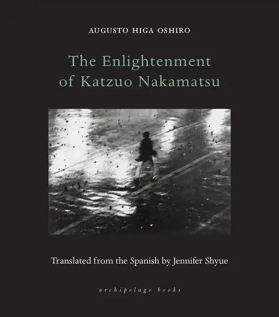 The Enlightenment of Katzuo Nakamatsu - Paperback