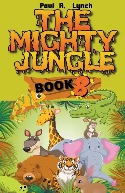 The Mighty Jungle - Paperback