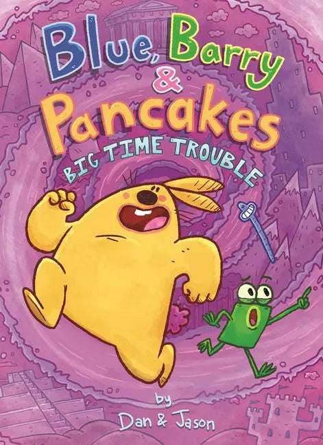 Blue, Barry & Pancakes: Big Time Trouble - Hardcover