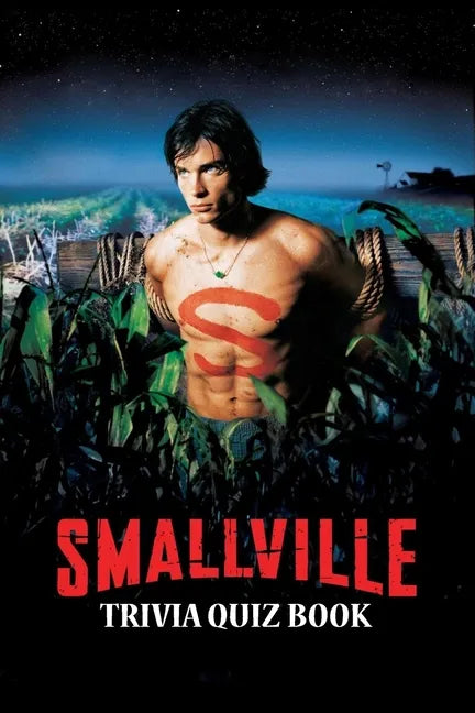 Smallville: Trivia Quiz Book - Paperback