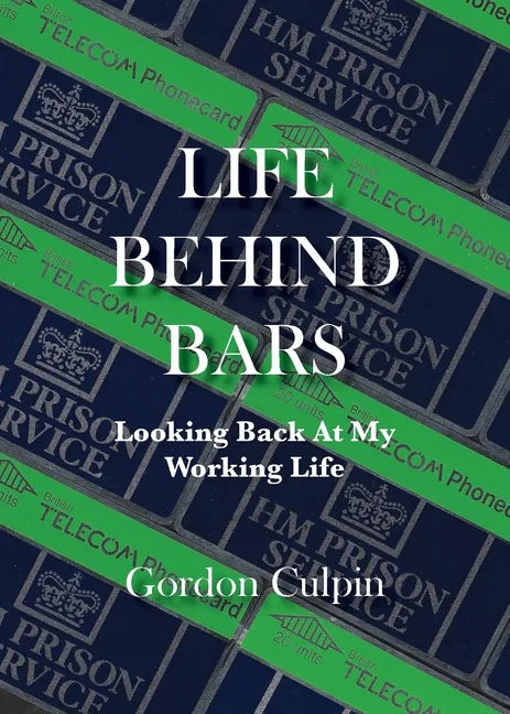 Life Behind Bars - Paperback
