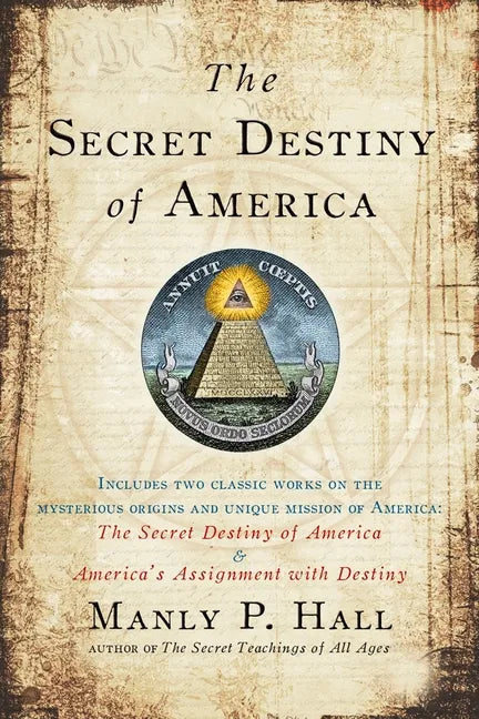The Secret Destiny of America - Paperback