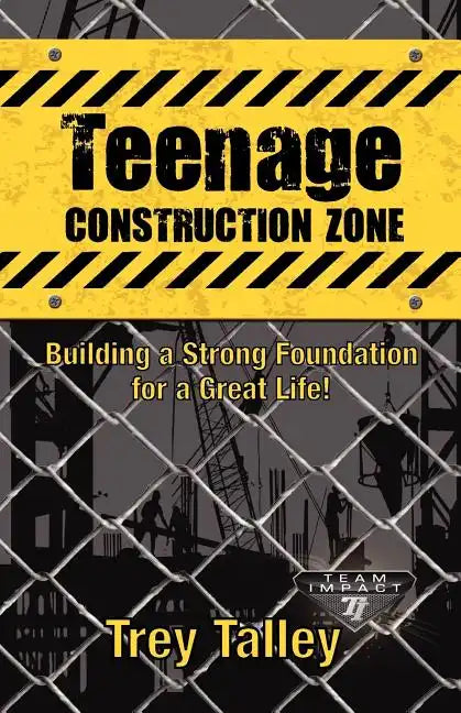 Teenage Construction Zone - Paperback
