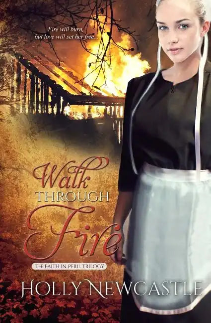 Walk Through Fire - Paperback