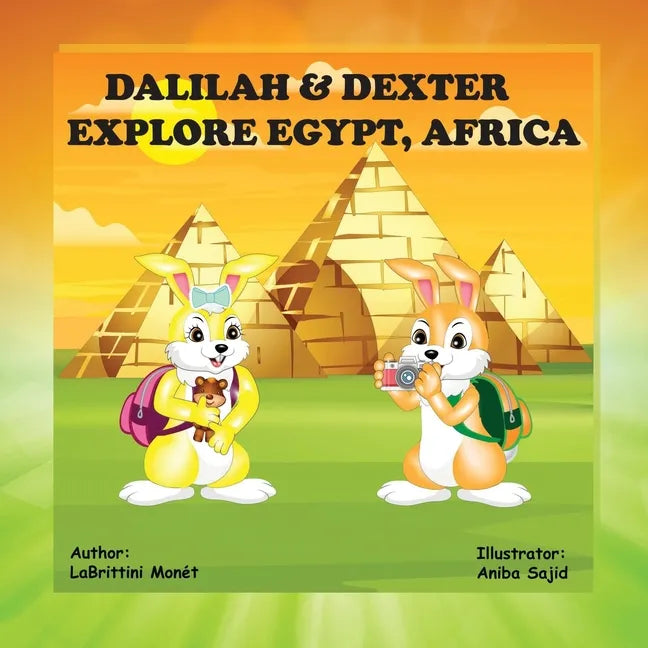 Dalilah & Dexter Explore Egypt, Africa - Paperback