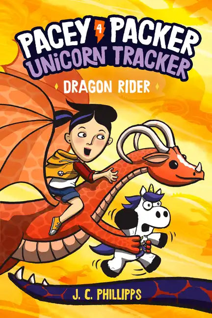 Pacey Packer, Unicorn Tracker 4: Dragon Rider: (A Graphic Novel) - Paperback