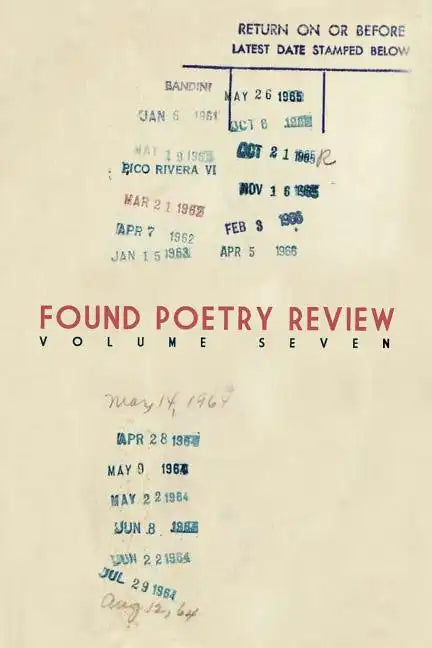 Found Poetry Review (Volume 7) - Paperback