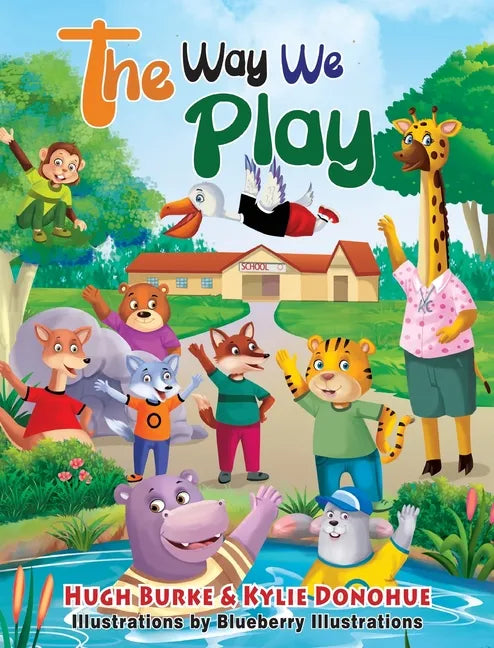 The Way We Play - Hardcover
