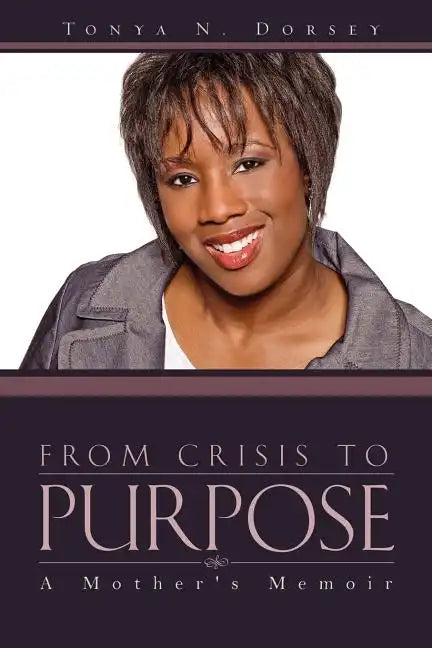 From Crisis to Purpose - Paperback
