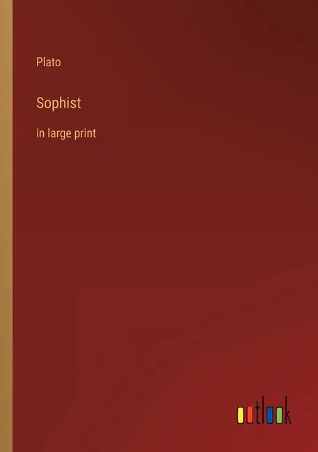 Sophist: in large print - Paperback