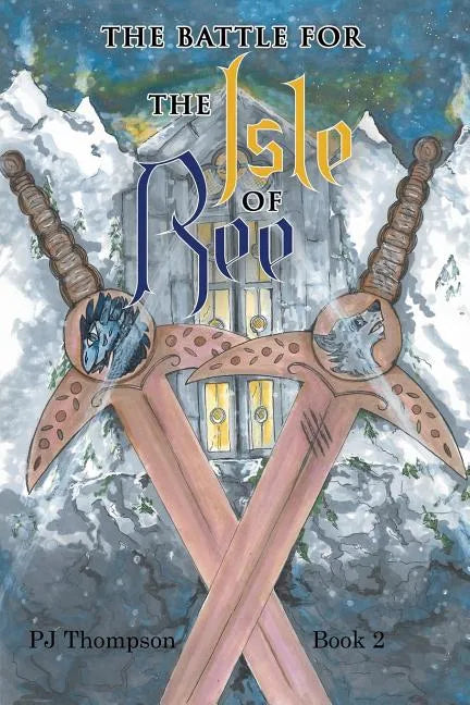 The Battle for the Isle of Ree: Book 2 - Paperback