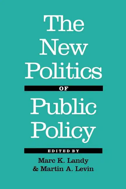 The New Politics of Public Policy - Paperback