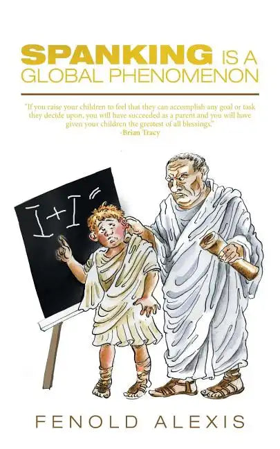 Spanking Is a Global Phenomenon - Paperback